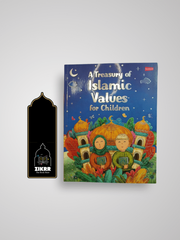 A Treasury of Islamic Values for Children