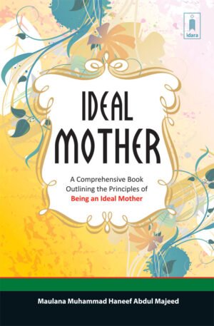 The Ideal Mother